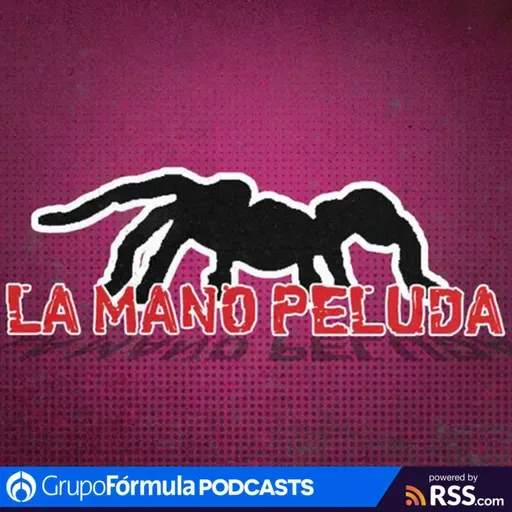La Mano Peluda I Lunes 11 de Mayo de 2026