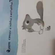 Quem comeu a minha castanha?