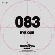 RESOMIX 083: Eye Que