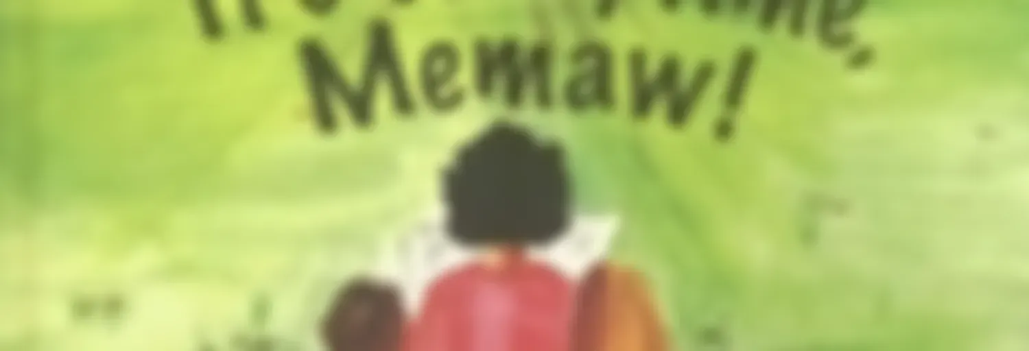 "It's Storytime, Memaw!"