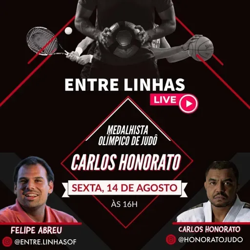 Entre Linhas com Carlos Honorato!