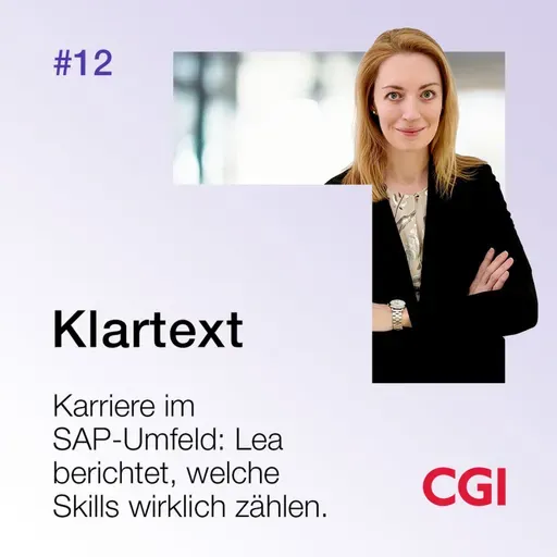 Folge 12: Karriere im SAP-Umfeld: Lea berichtet, welche Skills wirklich zählen.