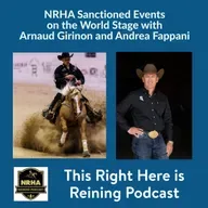 NRHA Sanctioned Events on the World Stage with Arnaud Girinon and Andrea Fappani, for September 11, 2025 - HORSES IN THE MORNING
