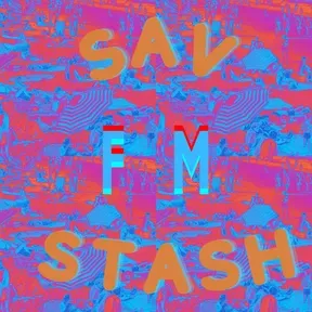 Sav Stash FM