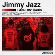 GRINDIN' #84: JIMMY JAZZ