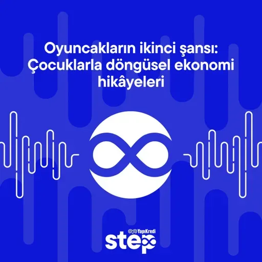 Oyuncakların ikinci şansı: Çocuklarla döngüsel ekonomi hikâyeleri