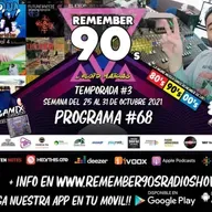 #68 Remember 90s Radio Show by Floid Maicas