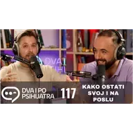 117 - Kako ostati svoj i na poslu