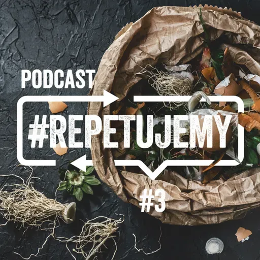 #3 #rePETujemy - Ekologiczne wybory w kuchni