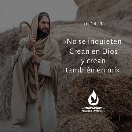 Juan 14, 1-6 - IV Viernes de Pascua