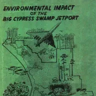 Alligator Alcatraz (Auschwitz) Concentration Camp Environmental Issues and Everglades Jetport History
