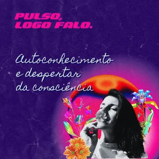 Autoconhecimento e Despertar da Consciência