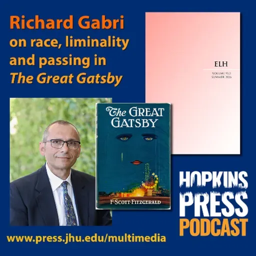5.5 ELH Richard Gabri on race, liminality and passing in The Great Gatsby