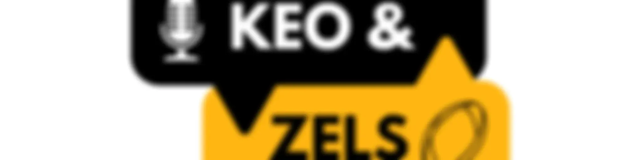Keo and Zels Show