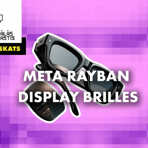 Papildinātās realitātes briļļu Meta Rayban Display apskats ar Niku Ēvaldu