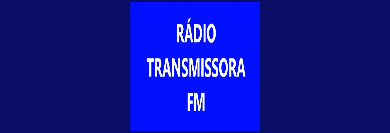 RÁDIO TRANSMISSORA FM