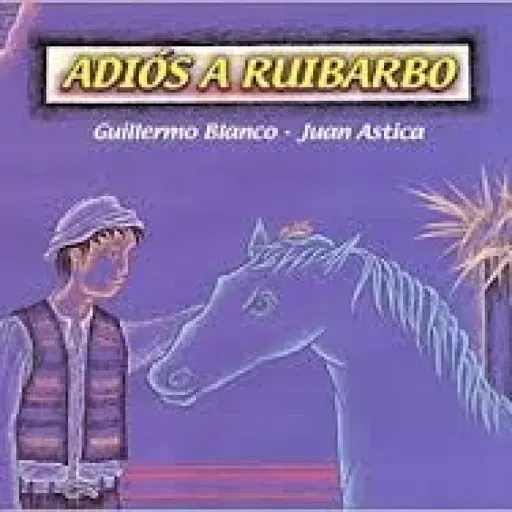Adiós a Ruibarbo: Episodio 1