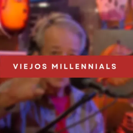 Viejos Millennials Episodio 258 - "Que grande Donald"