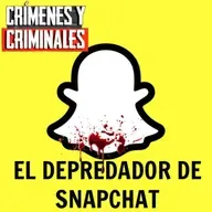 El depredador de Snapchat - Episodio exclusivo para mecenas