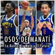 E283: Osos de Manatí | Repaso Temporada 2025