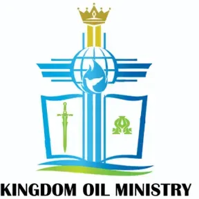 KINGDOM OIL MINISTRY