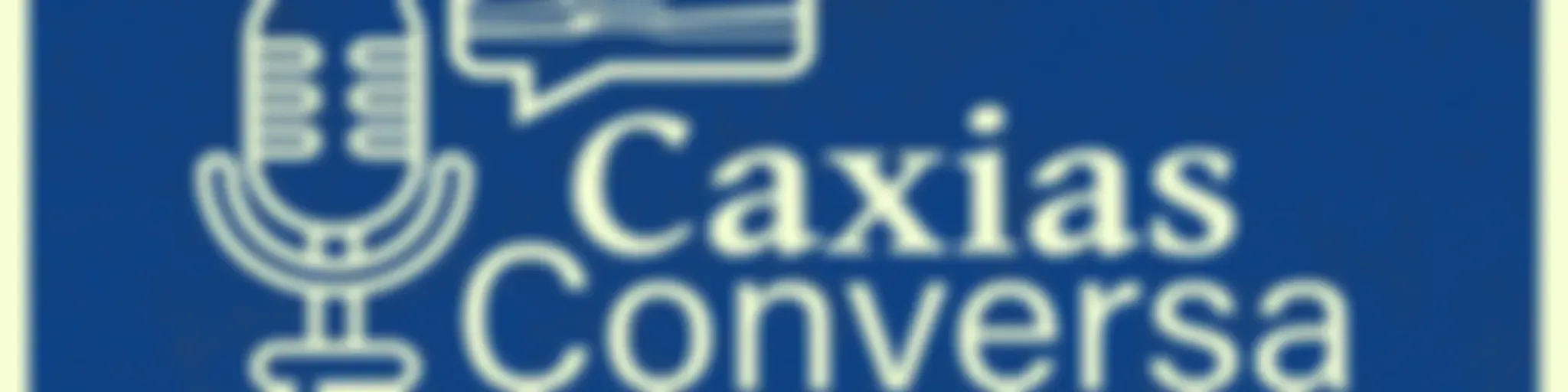Caxias Conversa