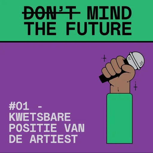 #2.01 De Kwetsbare Positie van de Artiest