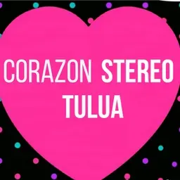 CORAZON STEREO TULUA