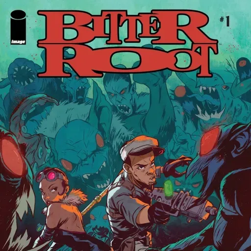 La Nerdoteca #15 - Bitter Root #1-2 (2018)