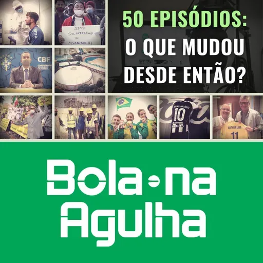 #50 episódios: O que mudou desde então?