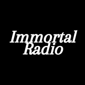 Immortal Radio -