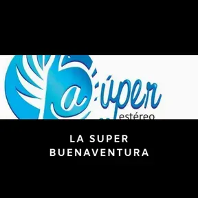 La super estereo buenaventura