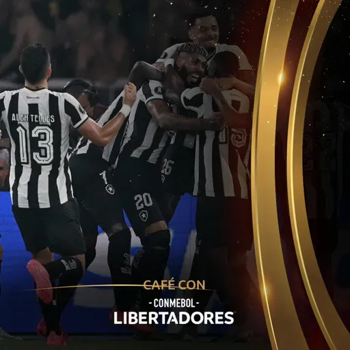 Café con Libertadores #141 - Botafogo con un pie en la final de Buenos Aires
