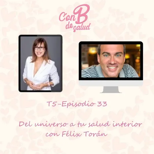 Del universo a tu salud interior con Félix Torán