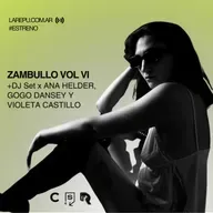 ZAMBULLO VOL VI ~ Violeta Castillo