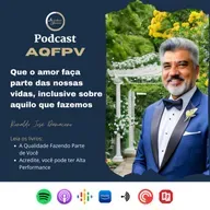 Que o amor faça parte das nossas vidas, inclusive sobre aquilo que fazemos
