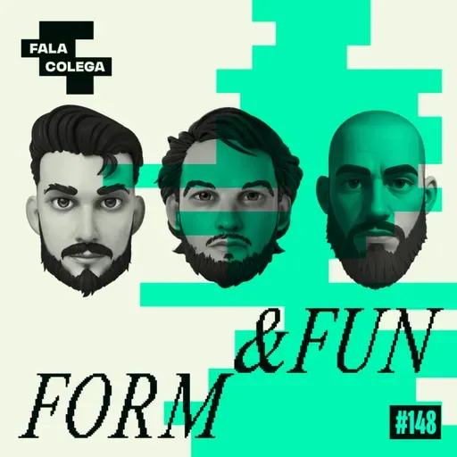 Podcast Fala Colega - ep.148 - Form&Fun - Design e Criatividade com Leo Becker