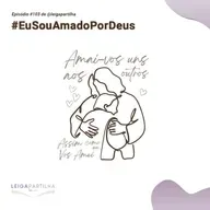 #103 - #EuSouAmadoPorDeus (Jo 13, 31-35)