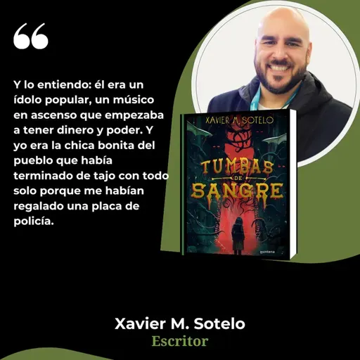 Tumbas de sangre. Xavier M. Sotelo
