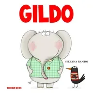 Gildo - Silvana Rando - Brinque-Book