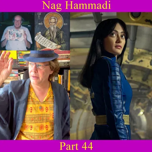 Nag Hammadi - Part 44