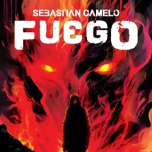 Fragmento Fuego - Sebastián Camelo