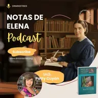 Episode 525: 07 de Mayo de 2026  - Notas de Elena - Material complementario de ES para adultos