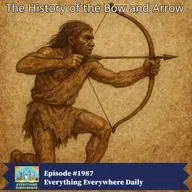 The History of the Bow and Arrow (Encore)