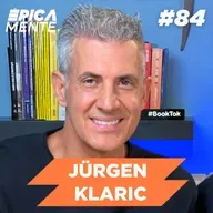 Jürgen Klaric: La Fórmula para Crear Marcas Millonarias en la Era de la IA