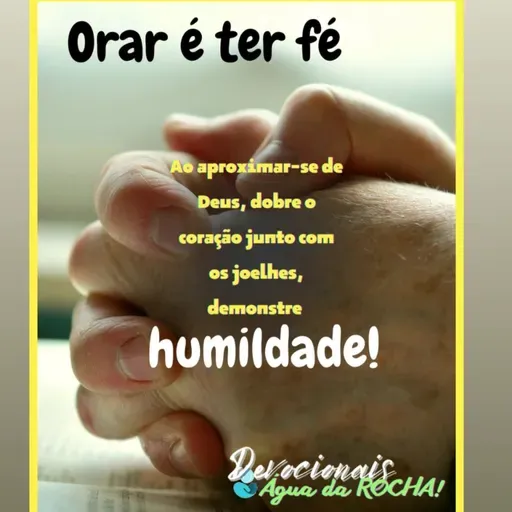 Orar é ter fé!