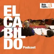 #64 El Cabildo: Los últimos días de la Convención Constitucional