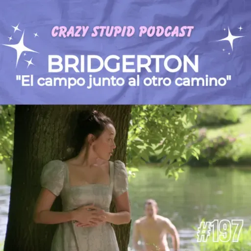Bridgerton T4E3 “El capítulo favorito de las fans de Benedict”
