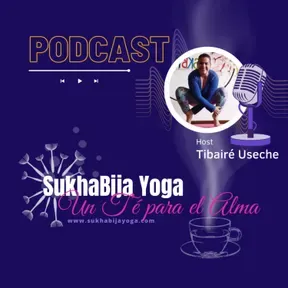 "Un Té para El Alma" de Sukhabija Yoga 