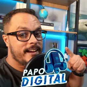 🎙️ Papo Digital 🎧